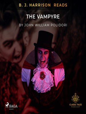 cover image of B. J. Harrison Reads the Vampyre